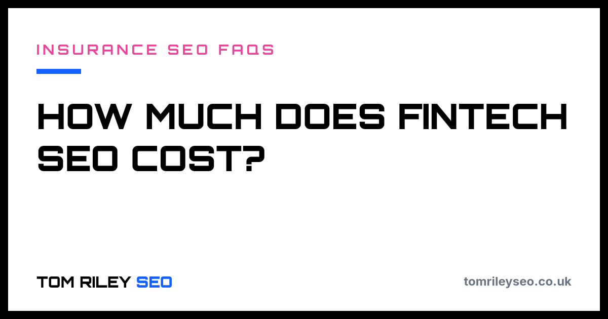 How much does fintech SEO cost?